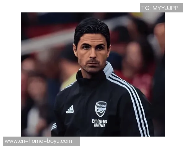 阿尔特塔谈曼市德比希望球队专注于比赛约克雷斯继续出色表现